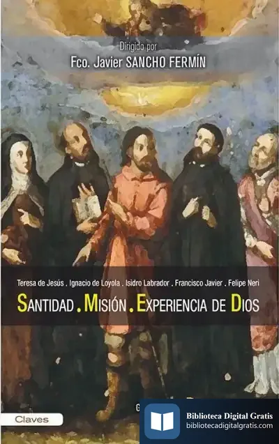 Descargar Santidad, Misión Y Experiencia De Dios