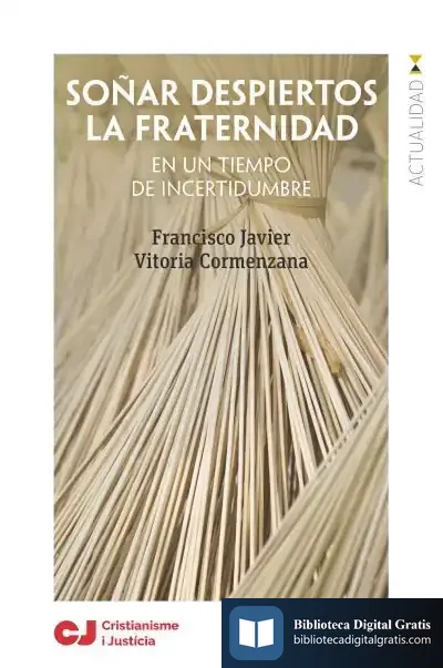 Descargar Soñar Despiertos La Fraternidad de Francisco Javier Vitoria Cormenzana