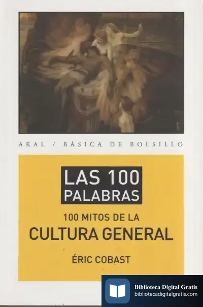 Descargar Los 100 Mitos De La Cultura General de Francisco López Martín