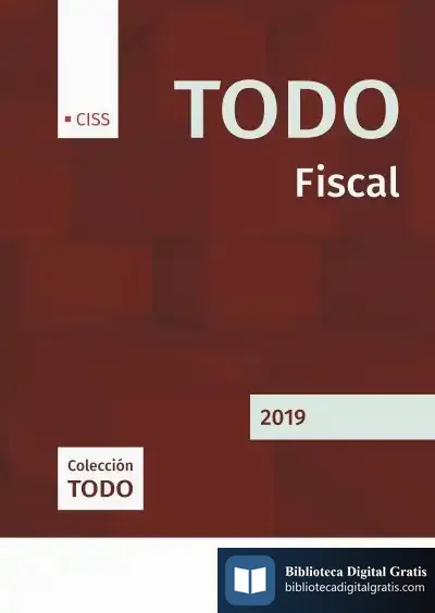 Descargar Todo Fiscal 2019 de Francisco Manuel Mellado Benavente