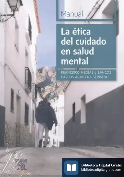 Descargar La Etica Del Ciudadano En Salud Mental de Francisco Megías Lizancos
