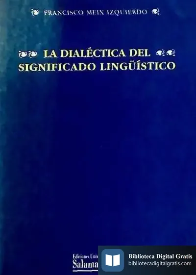 Descargar La Dialéctica Del Significado Lingüístico