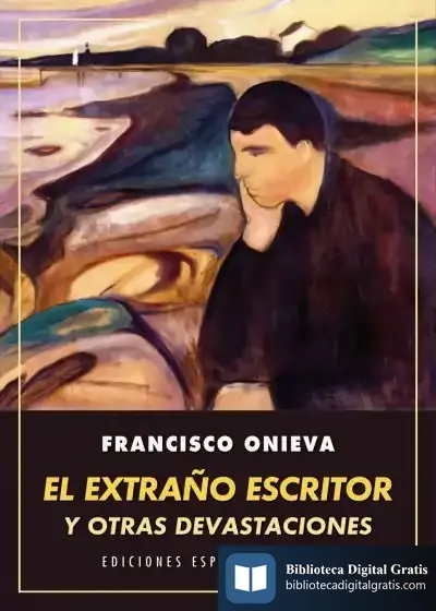 Descargar El Extraño Escritor Y Otras Devastaciones