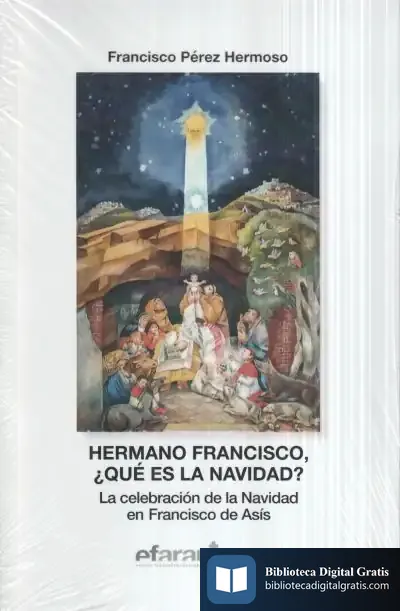 Descargar Hermano Francisco, ¿Qué Es La Navidad?