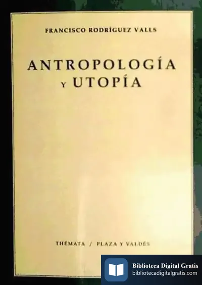 Descargar Antropología Y Utopía de Àlvar Valls