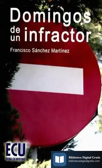 Descargar Domingos De Un Infractor