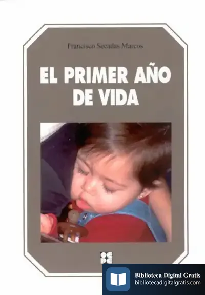 Descargar El Primer Año De Vida de Begoña Oro