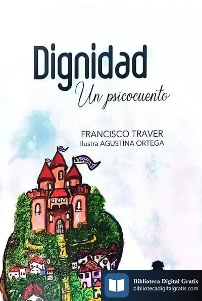 Descargar Dignidad: Un Psicocuento