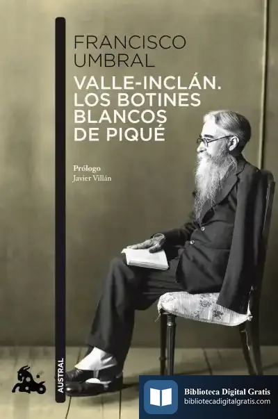 Descargar Valle-Inclán. Los Botines Blancos De Piqué
