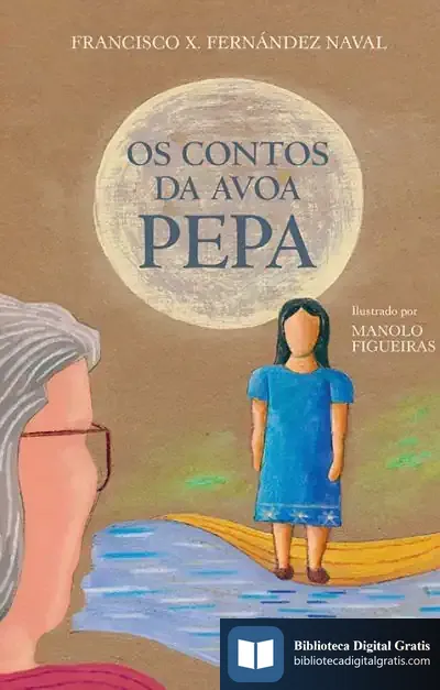 Descargar Os Contos Da Avoa Pepa de Francisco X. Fernández Naval