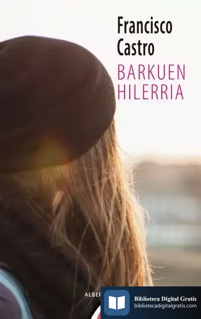 Descargar Barkuen Hilerria de Francisco Xosé Castroveloso