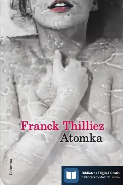 Descargar Atomka de Franck Thilliez
