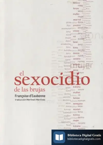 Descargar El Sexocidio De Las Brujas de Françoise D' Eaubonne