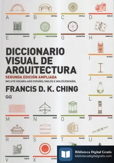Descargar Diccionario Visual De Arquitectura de Frank Ching