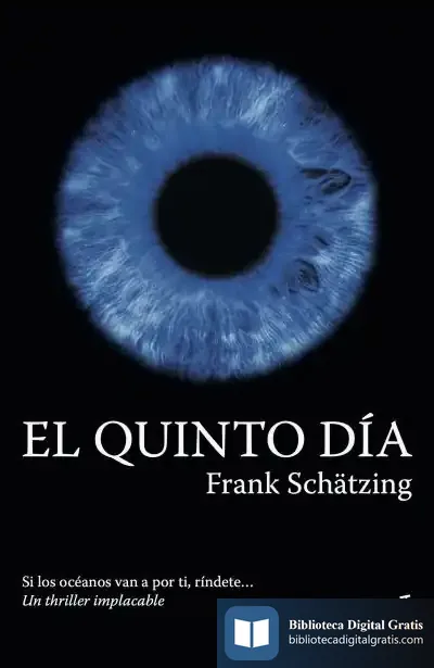 Descargar El Quinto Día de Frank Schätzing