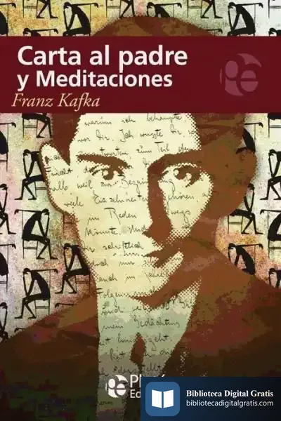 Descargar Carta Al Padre Y Meditaciones de Franz Kafka