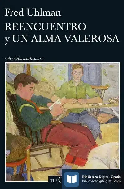 Descargar Reencuentro Y Un Alma Valerosa