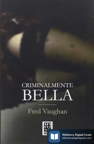 Descargar Criminalmente Bella de Fred Vaughan