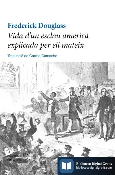 Descargar Vida D'Un Esclau Americà Explicada Per Ell Mateix