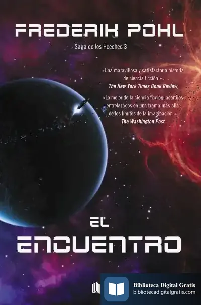 Descargar Encuentro, El (Saga De Los Heechee Iii)