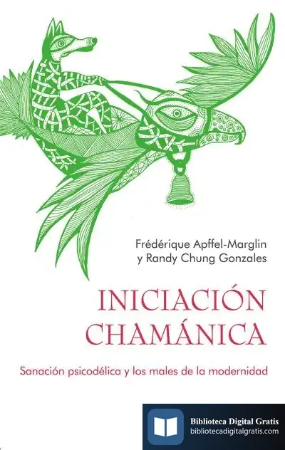 Descargar Iniciación Chamánica de Frédérique Apffel-marglin
