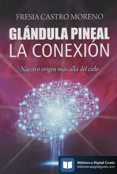 Descargar Glándula Pineal de Fresia Castro Moreno
