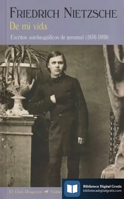 Descargar De Mi Vida (Reed.) de Friedrich Nietzsche