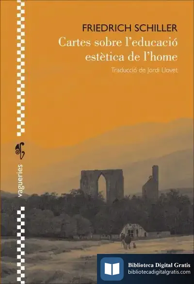 Descargar Cartes Sobre L'Educació Estètica De L'Home de Friedrich Schiller