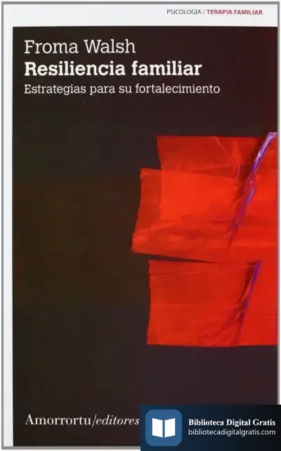 Descargar Resiliencia Familiar (2A Ed)