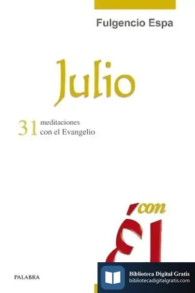 Descargar Julio, Con Él de Fulgencio Espa Feced