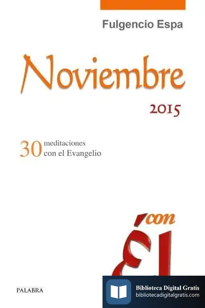 Descargar Noviembre 2015, Con Él de Fulgencio Espa Feced