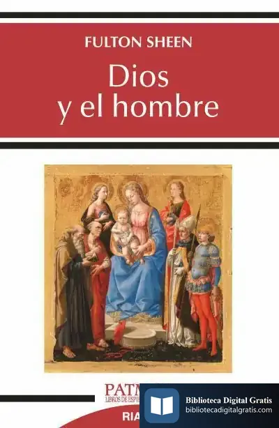 Descargar Dios Y El Hombre de Fulton J. Sheen