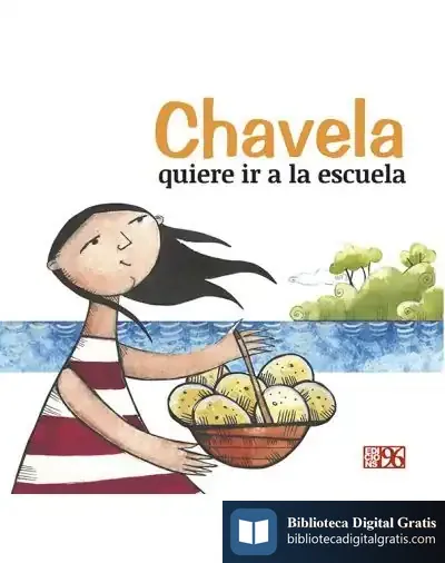 Descargar Chavela Quiere Ir A La Escuela