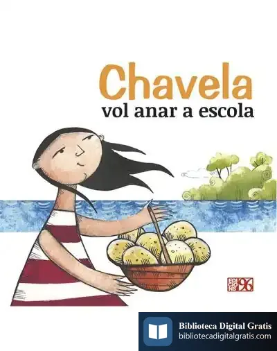Descargar Chavela Vol Anar A Escola