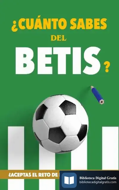 Descargar ¿Cuánto Sabes Del Betis?