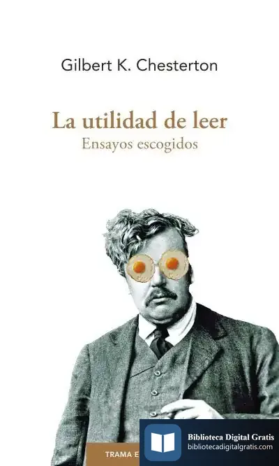 Descargar La Utilidad De Leer de G. K. Chesterton