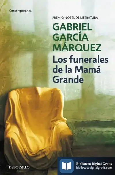 Descargar Los Funerales De La Mamá Grande de Natalia Velilla