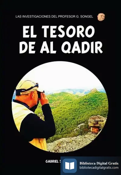 Descargar El Tesoro De Al Qadir de Gabriel Songel González