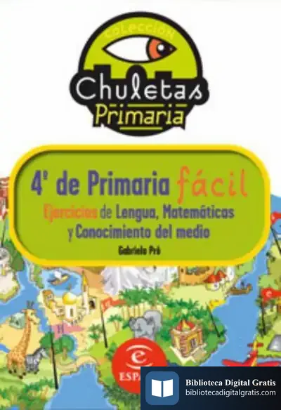 Descargar Chuletas Para 4º De Primaria de Irene Di Palavicino