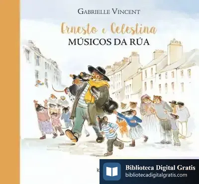 Descargar Ernesto E Celestina, Músicos De Rúa
