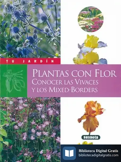 Descargar Tu Jardín. Plantas Con Flor de Emilio Sánchez Moyano