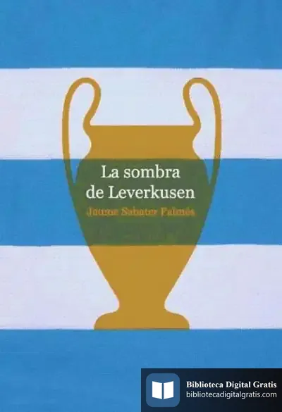 Descargar La Sombra De Leverkusen