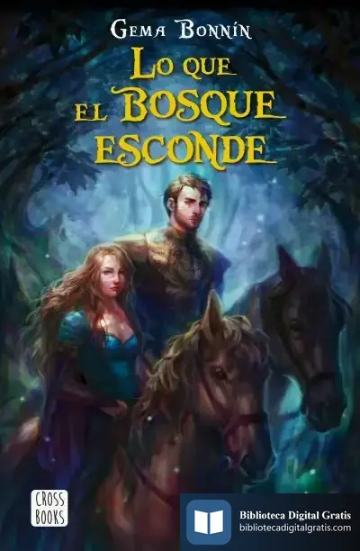 Descargar Lo Que El Bosque Esconde de Gema Bonnín