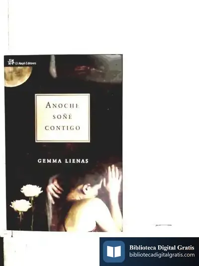 Descargar Anoche Soñe Contigo de Gemma Lienas