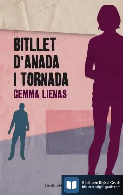 Descargar Bitllet D'Anada I Tornada de Gemma Lienas