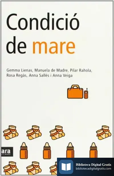 Descargar Condició De Mare de Gemma Lienas