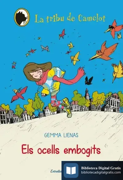 Descargar Els Ocells Embogits de Gemma Lienas