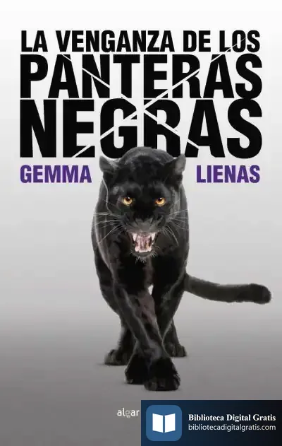 Descargar La Venganza De Los Panteras Negras de Gemma Lienas