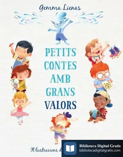Descargar Petits Contes Amb Grans Valors de Gemma Lienas