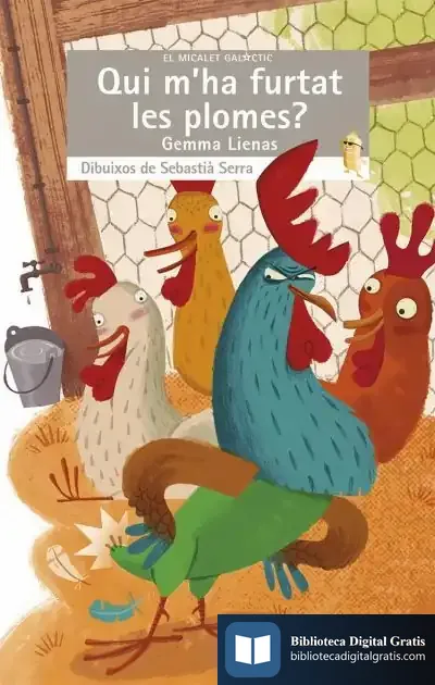 Descargar Qui M'Ha Furtat Les Plomes? de Gemma Lienas